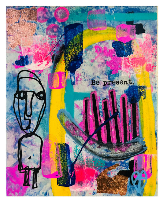 A4 Fine Art Print - Be Present