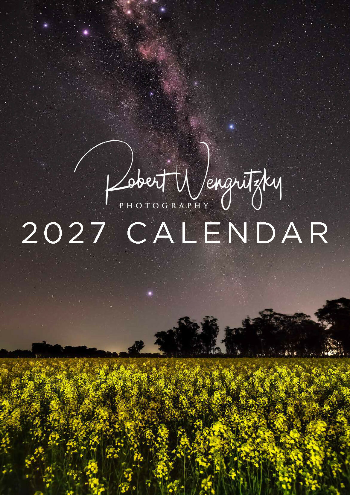 2027 Calendars - Robert Wengritzky Photography